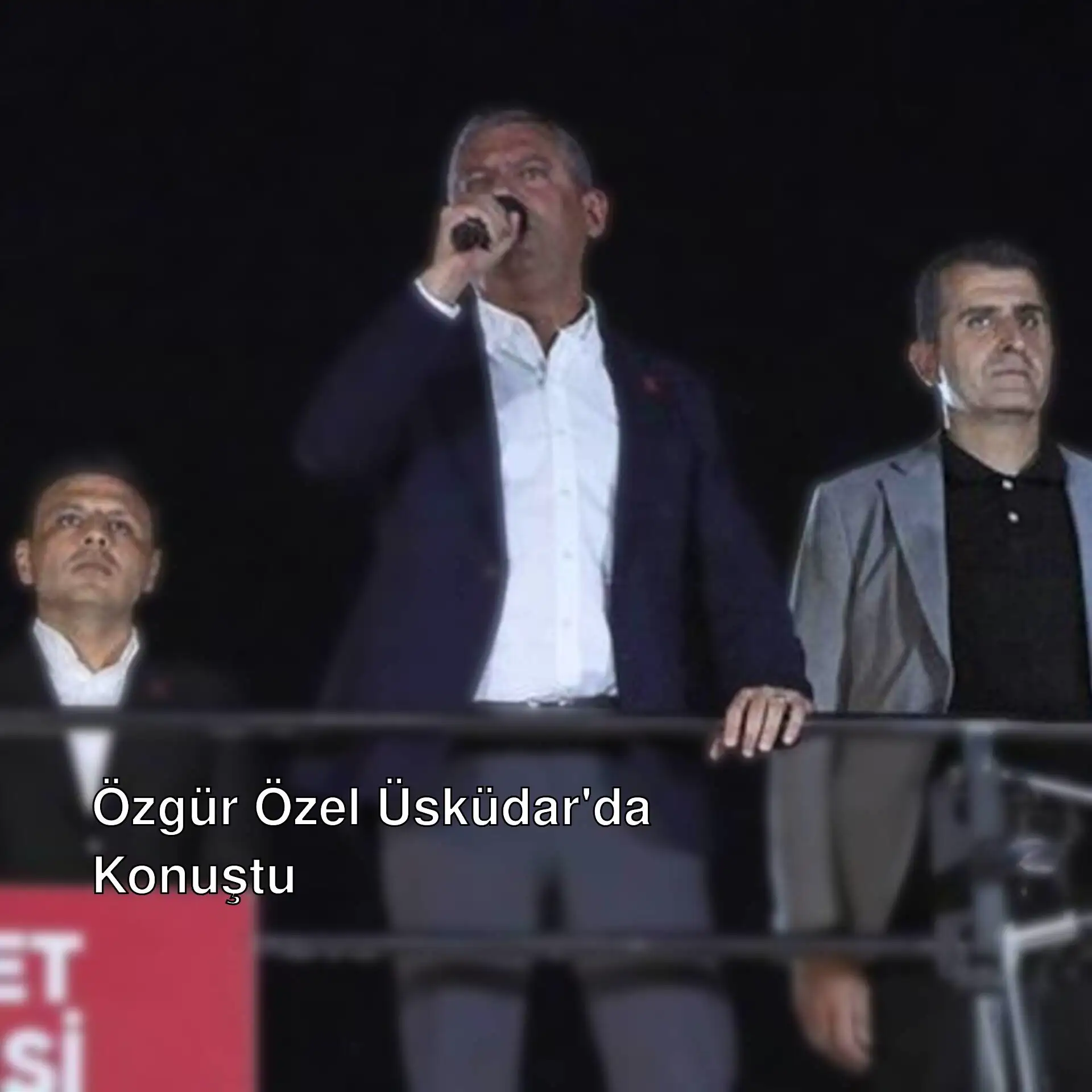 CHP Genel Başkanı Özgür Özel, Üsküdar mitinginde konuşuyor.