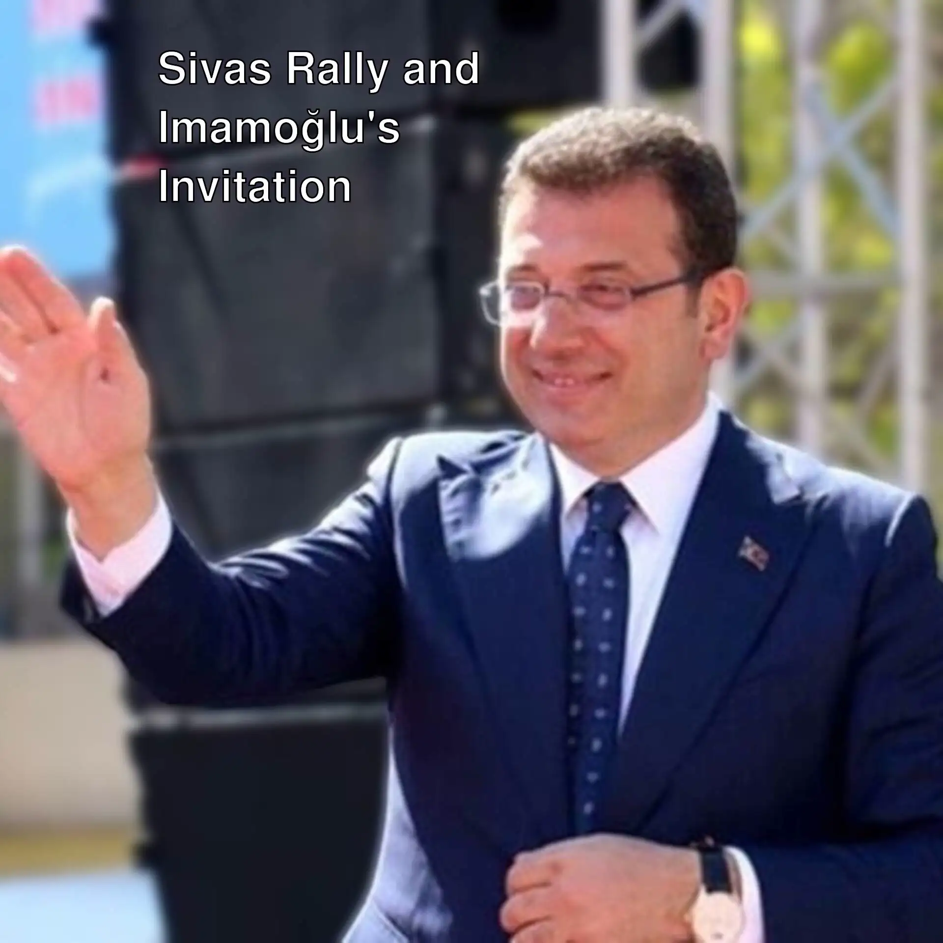 Imamoğlu waving at the rally. Imamoğlu waving at the rally.