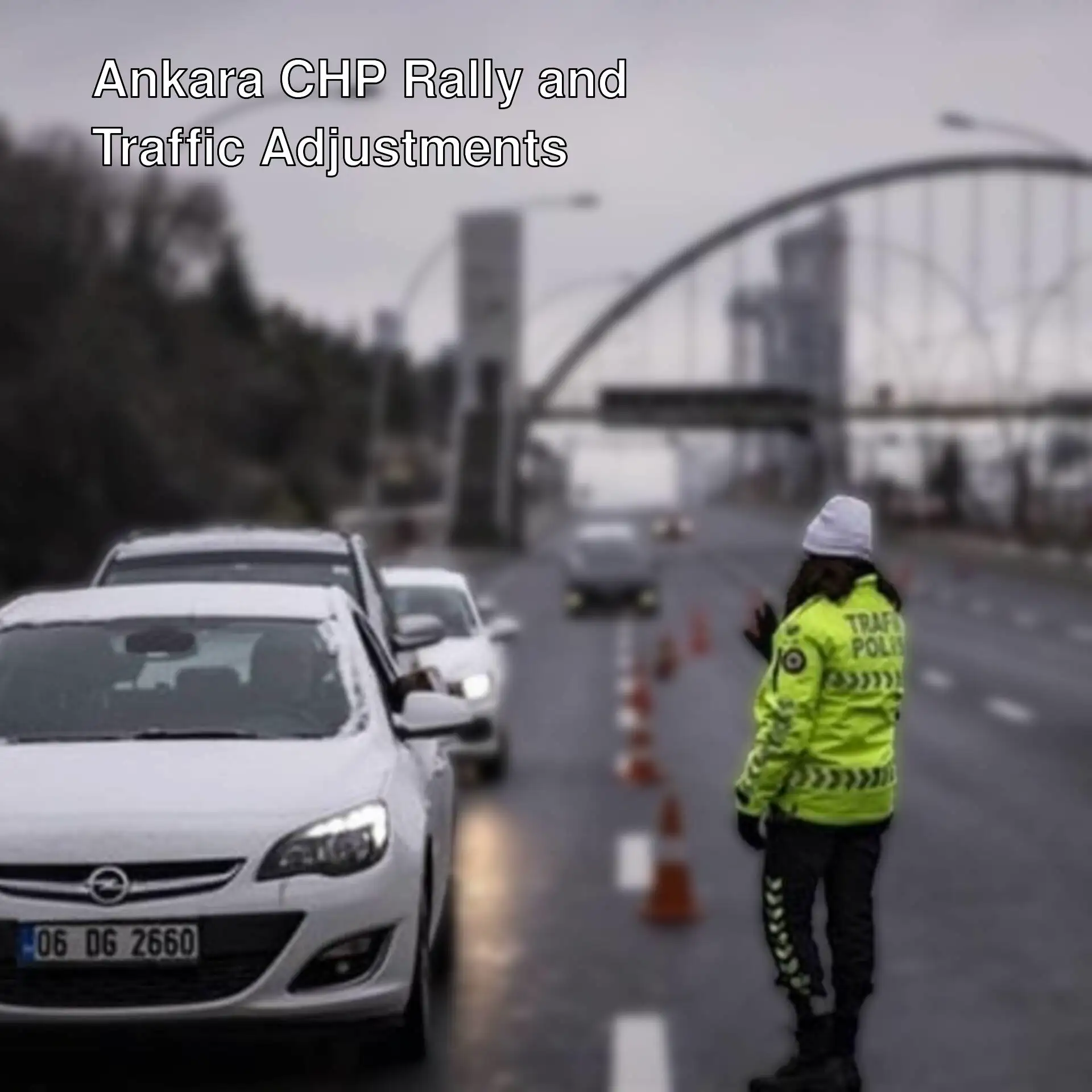 Roads closed for the CHP rally in Ankara. Roads closed for the CHP rally in Ankara.