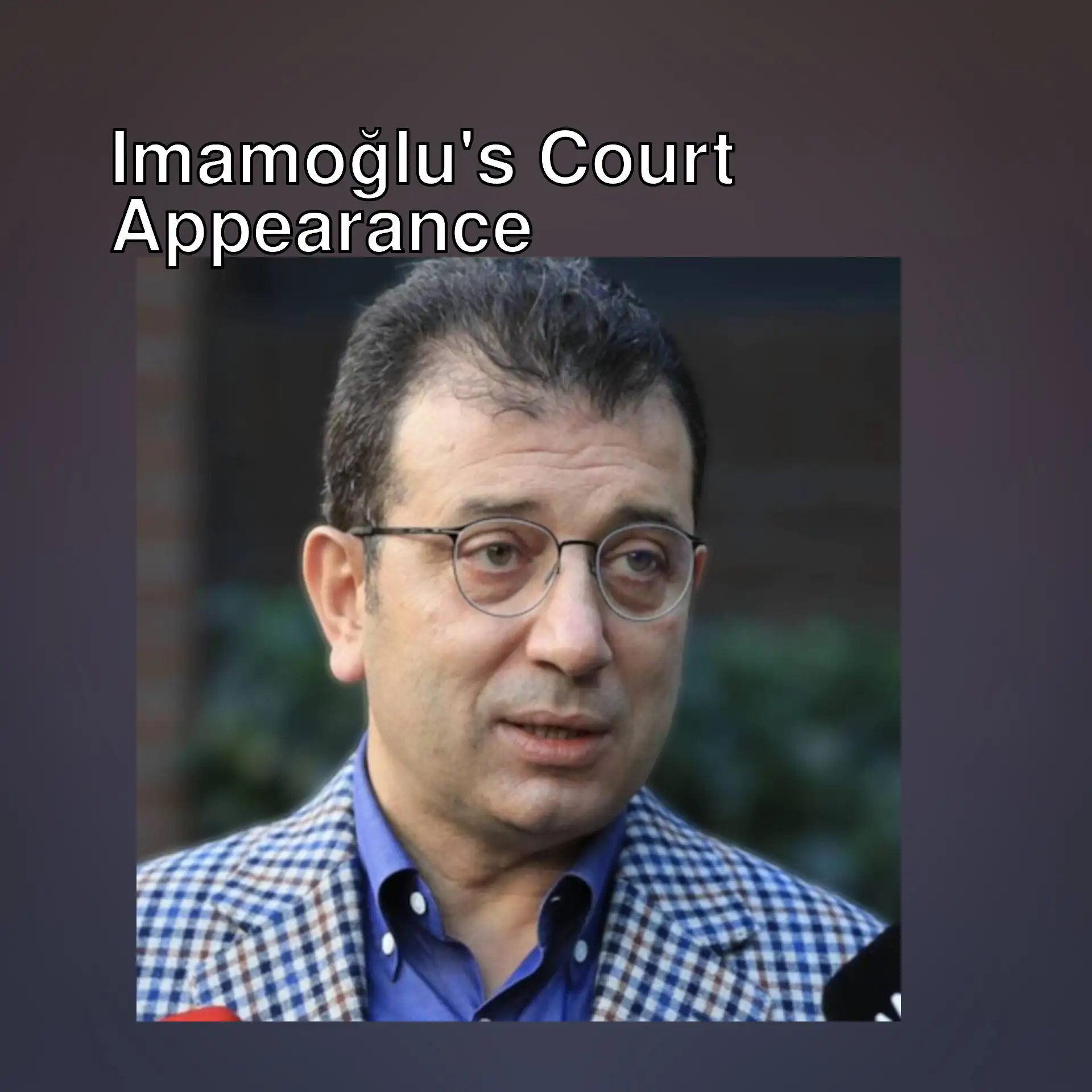 Ekrem İmamoğlu in court. Ekrem İmamoğlu in court.