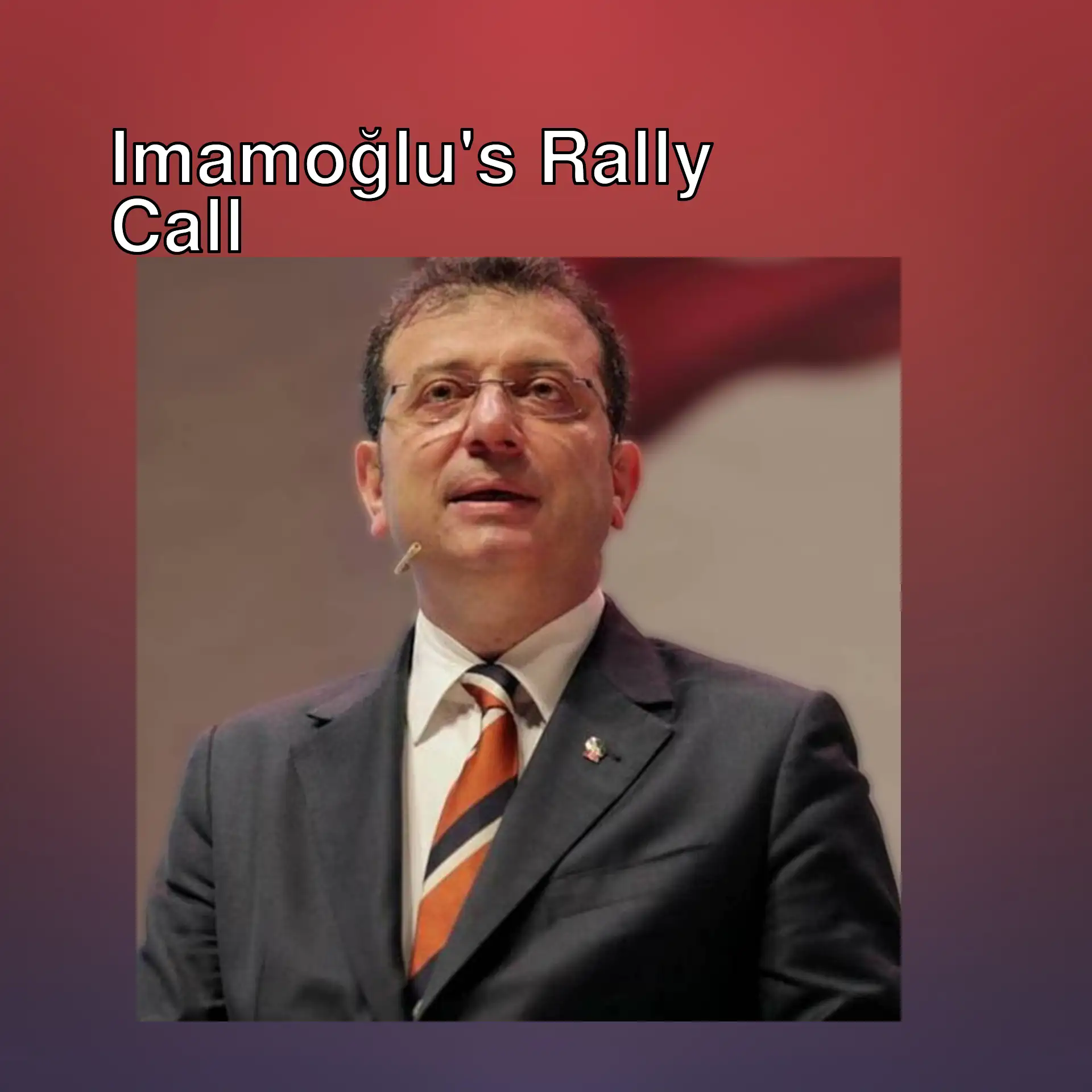Ekrem İmamoğlu making a rally call. Ekrem İmamoğlu making a rally call.