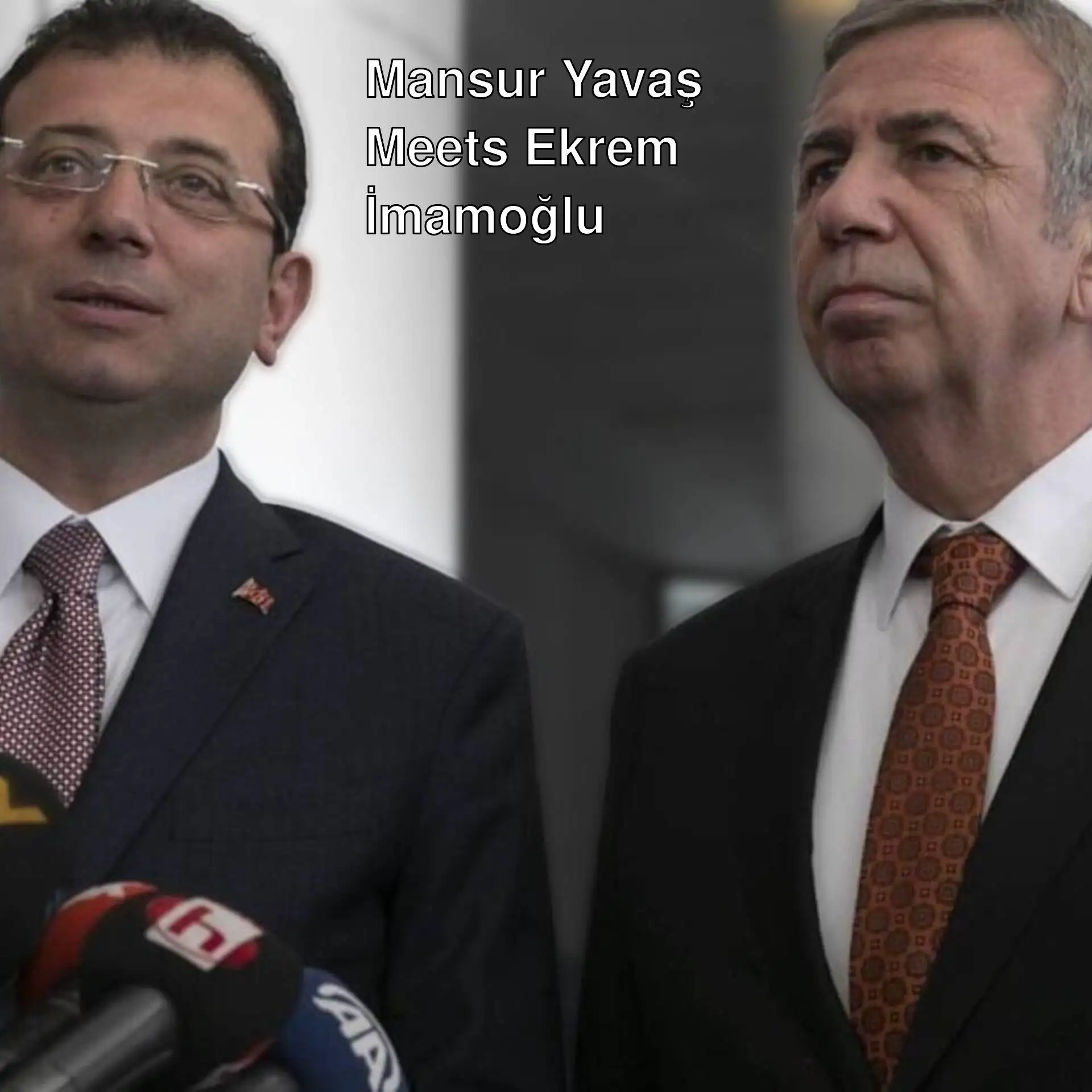 Meeting of Mansur Yavaş and Ekrem İmamoğlu.