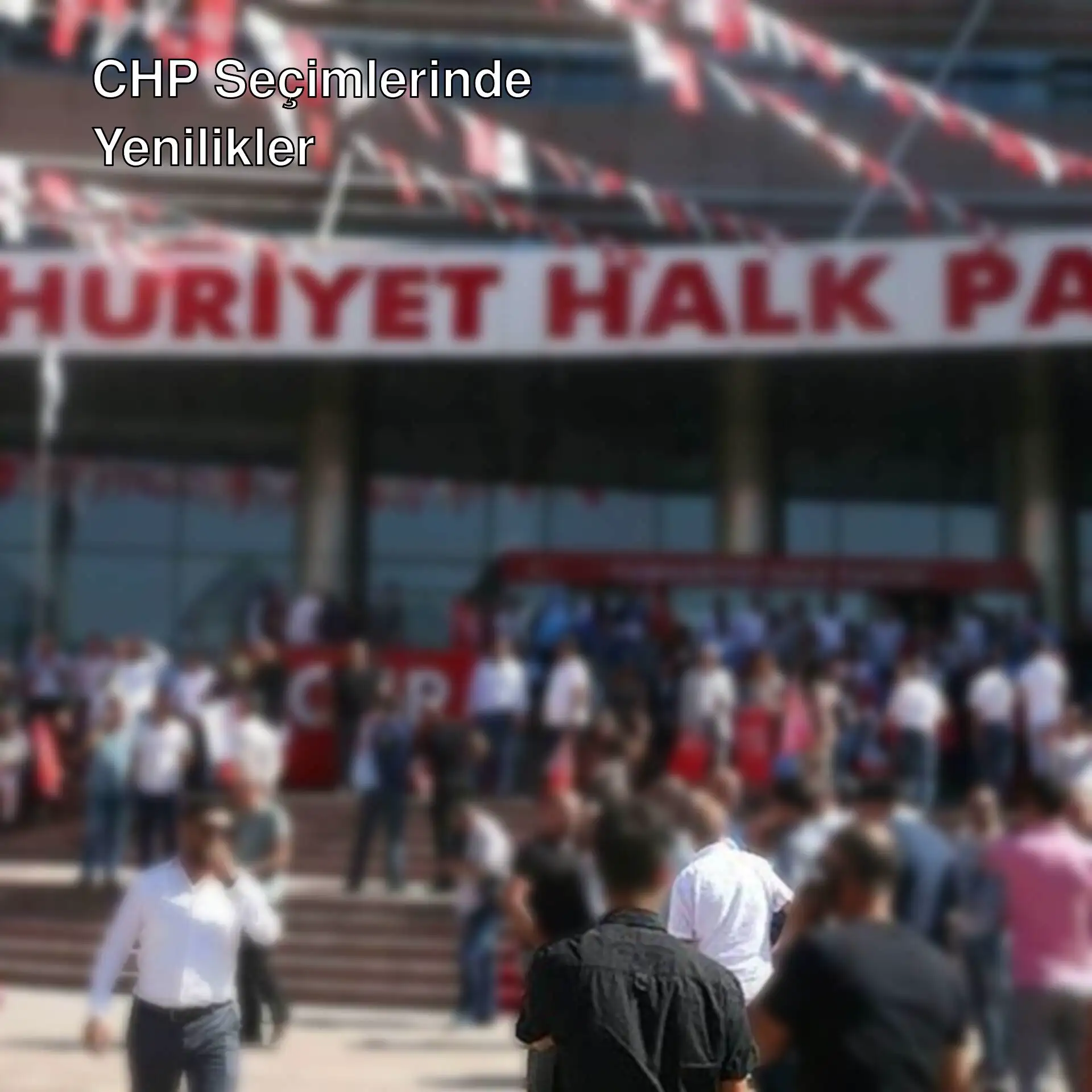 CHP'nin 22. Olağanüstü Kurultayı'nda katılımcılar.