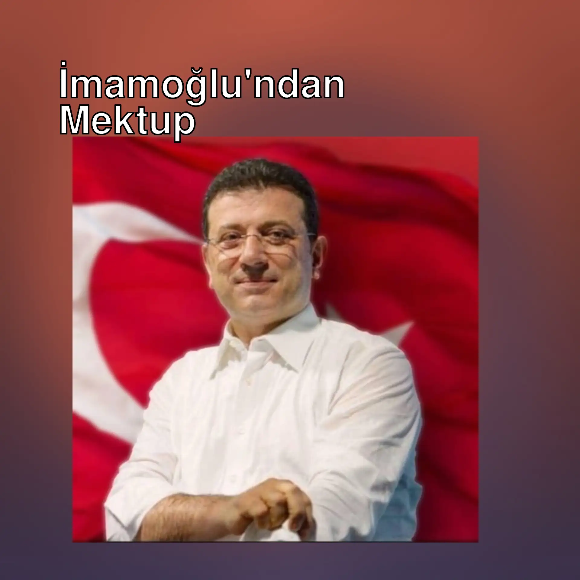 Ekrem İmamoğlu, CHP milletvekillerine mektup gönderdi.