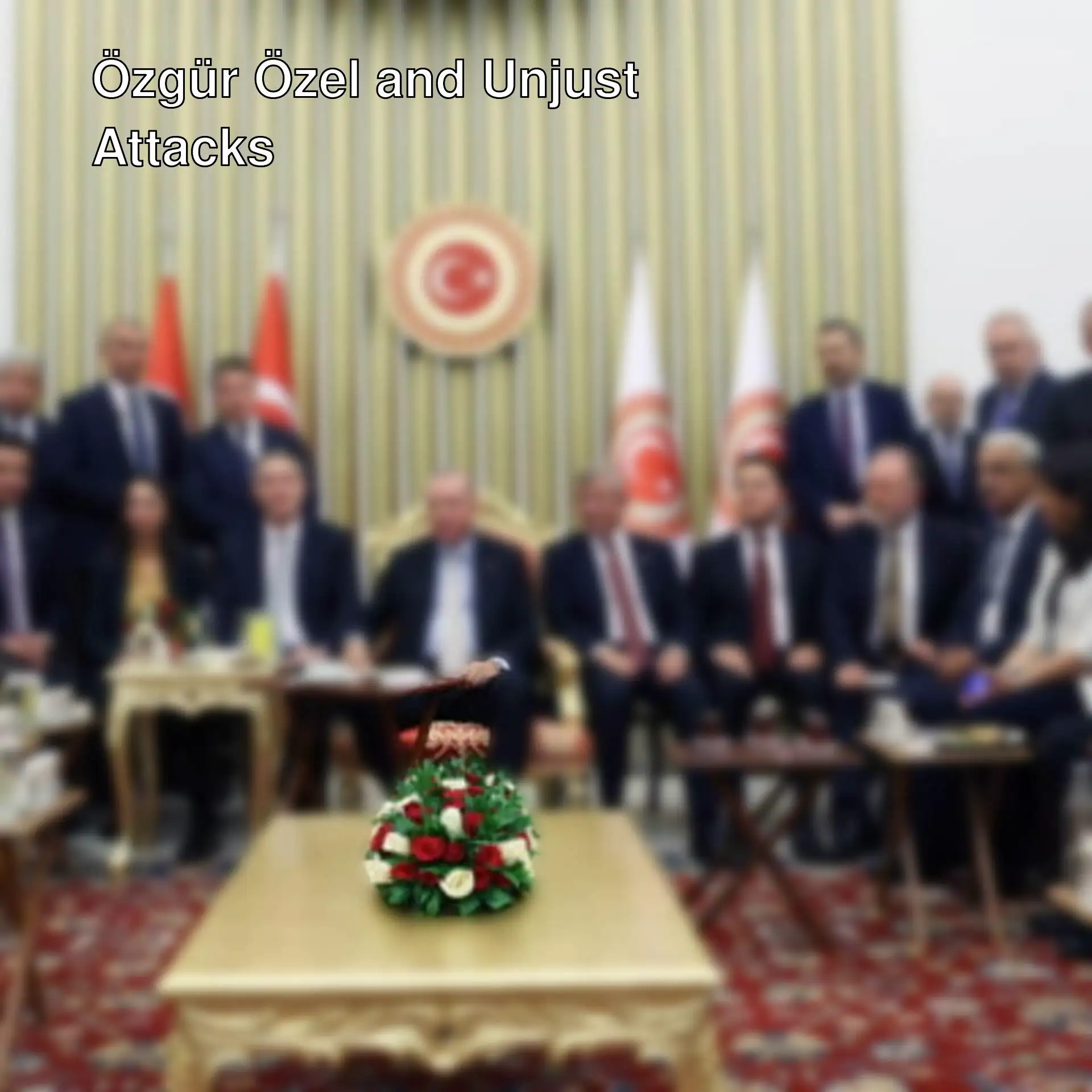 Özgür Özel condemns unjust attacks on opposition leaders.