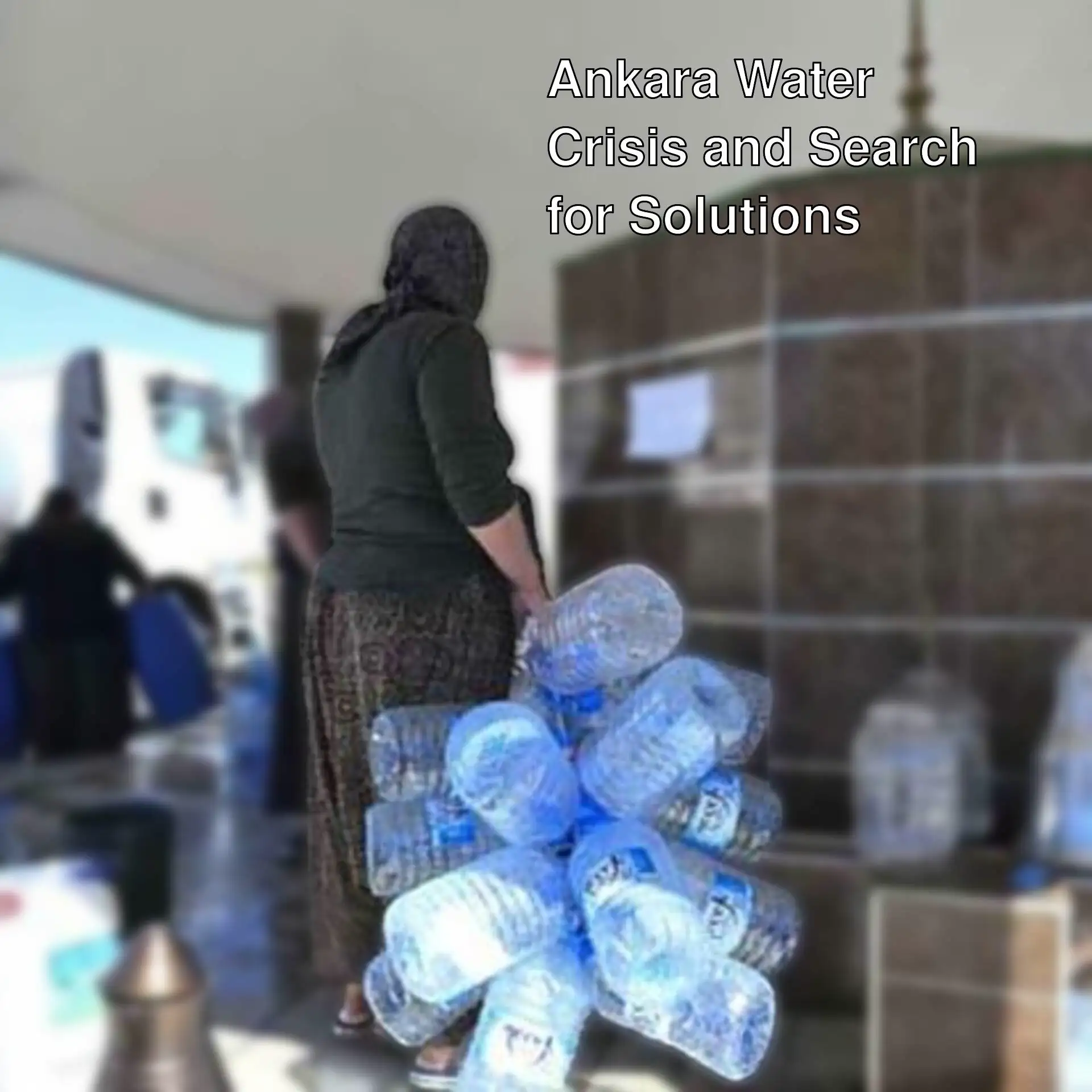 Citizens carrying water due to water cuts in Ankara.