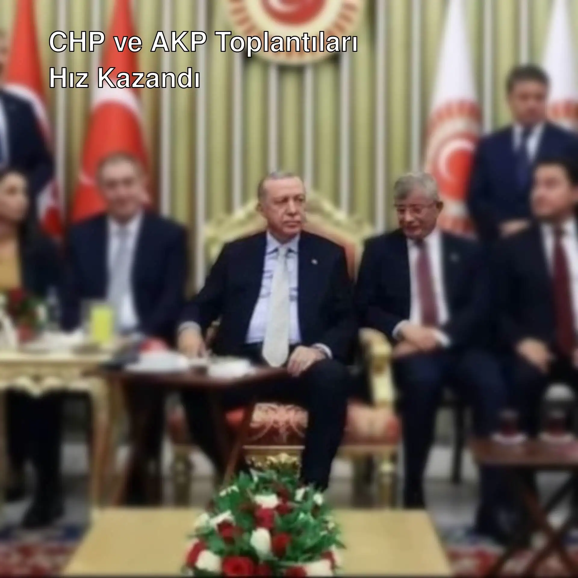 CHP ve AKP toplantılarında liderlerin bir araya geldiği anlar.