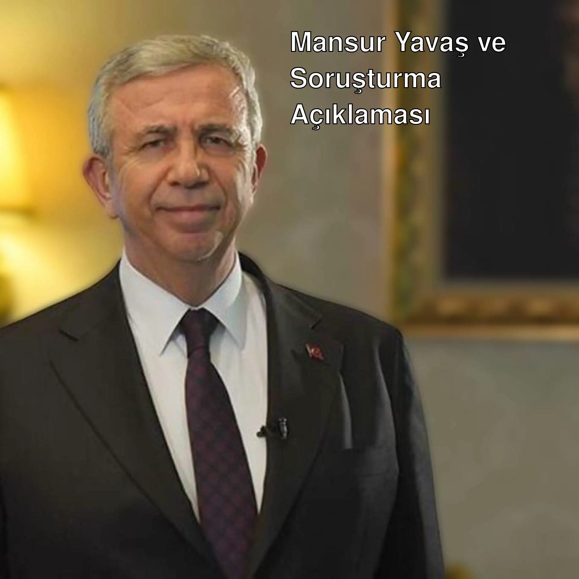 Mansur Yavaş, soruşturma hakkında açıklama yapıyor.