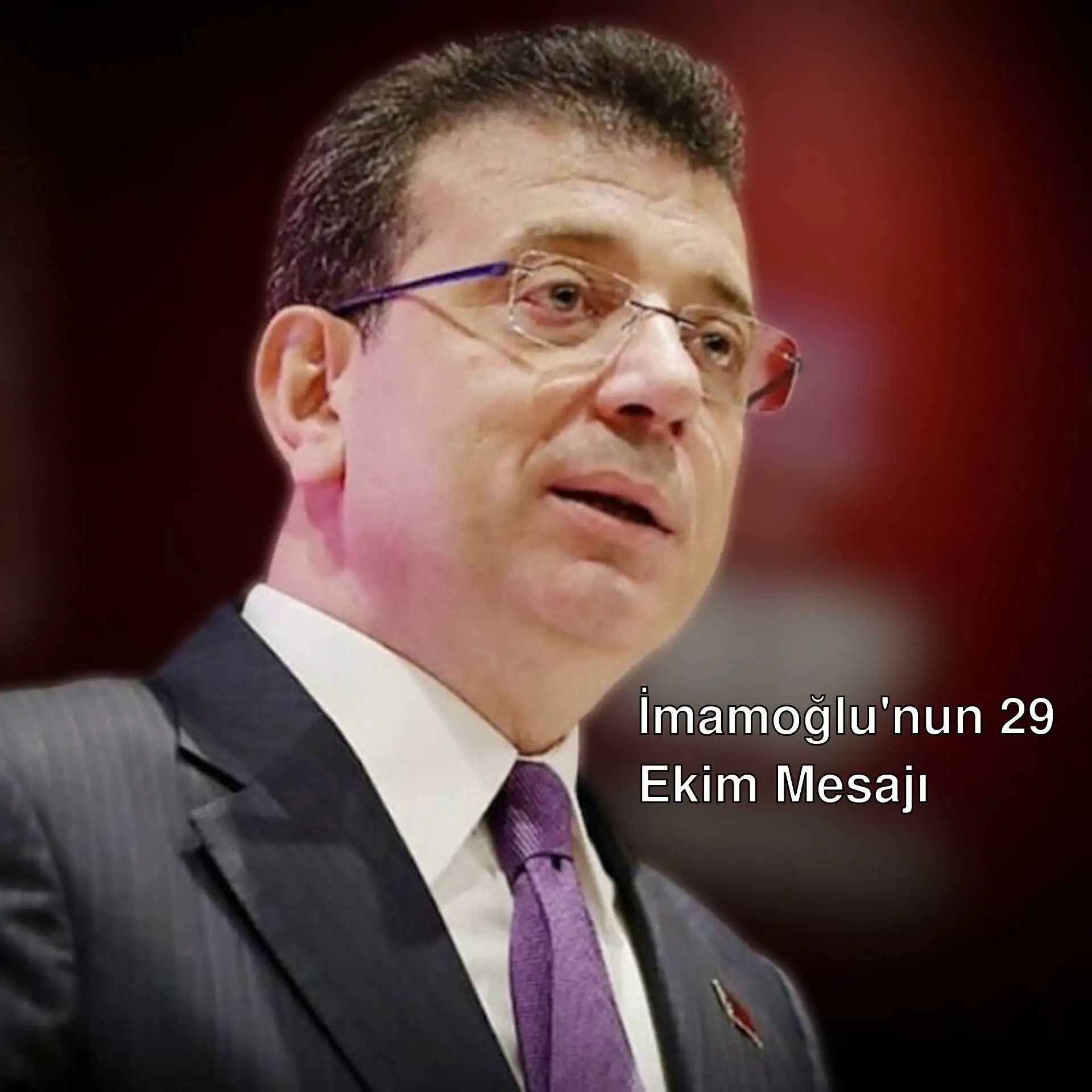 Ekrem İmamoğlu, 29 Ekim Cumhuriyet Bayramı mesajı verirken.