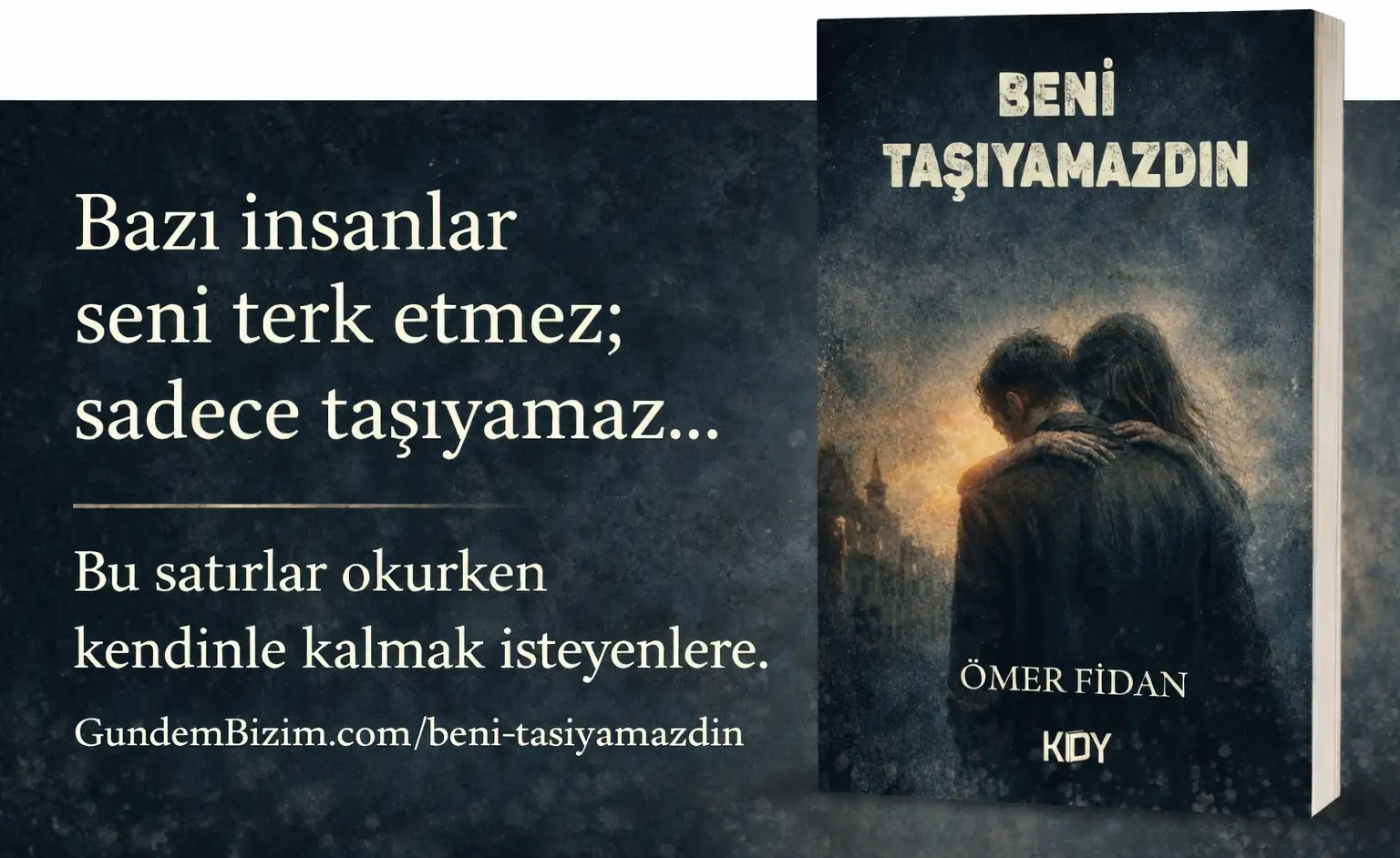 beni-tasiyamazdin-yazar-omer-fidan-roman-onerisi.png